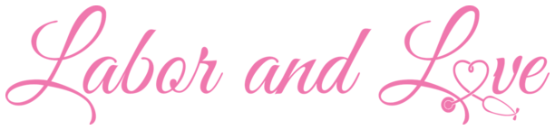 Labor and Love